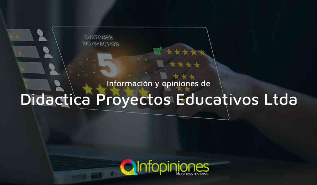 Información y opiniones sobre Didactica Proyectos Educativos Ltda de Bogotá, D.C.